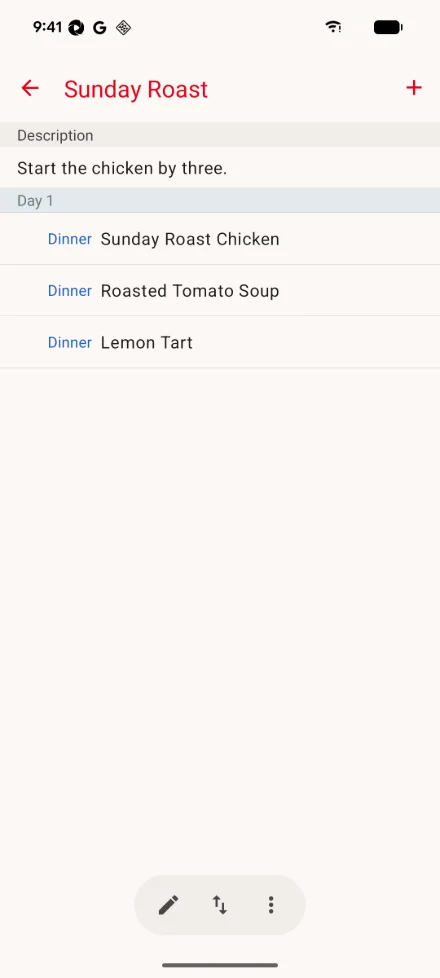 A menu open on Android: its description, then Day 1 with three dinner items, the add button at the top, and the edit, sort and actions buttons at the bottom.
